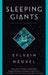 Sleeping Giants by Sylvain Neuvel