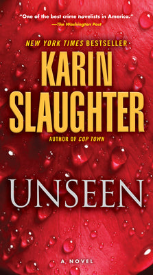 Unseen by Karin Slaughter