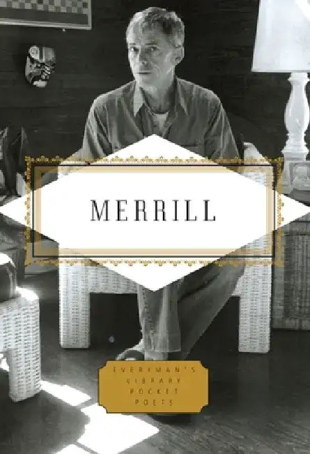 Merrill: Poems: Edited by Langdon Hammer by James Merrill