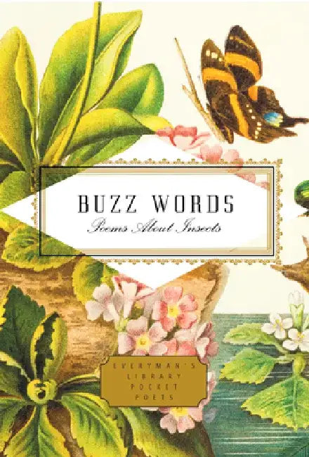Buzz Words: Poems about Insects by Kimiko Hahn