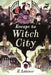 Escape to Witch City by E. Latimer
