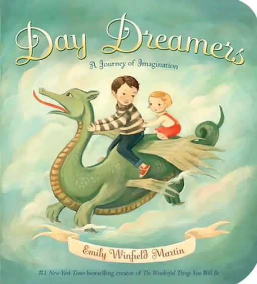 Day Dreamers: A Journey of Imagination by Emily Winfield Martin