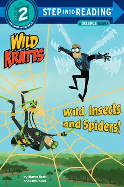 Wild Insects and Spiders! (Wild Kratts) by Chris Kratt