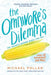 The Omnivore's Dilemma: Young Readers Edition by Michael Pollan