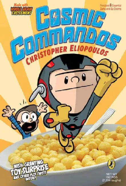 Cosmic Commandos by Christopher Eliopoulos