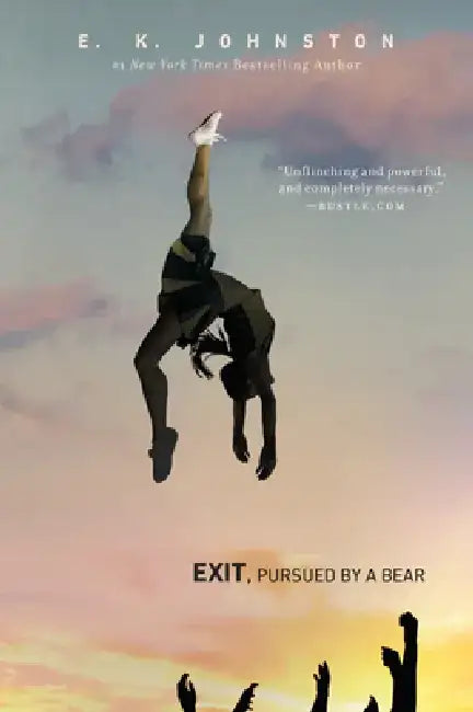 Exit, Pursued by a Bear by E. K. Johnston