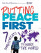 Putting Peace First: 7 Commitments to Change the World by Eric Dawson
