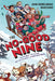 The No-Good Nine by John Bemelmans Marciano