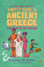 The Thrifty Guide to Ancient Greece: A Handbook for Time Travelers by Jonathan W. Stokes