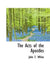 The Acts of the Apostles by John T. White