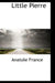 Little Pierre by Anatole France