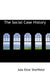 The Social Case History by Ada Eliot Sheffield