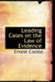 Leading Cases on the Law of Evidence by Ernest Cockle