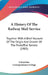 A History Of The Railway Mail Service: Together With A Brief Account Of The Origin And Growth Of The Postoffice Service (1903) by Columbian Correspondence College