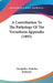A Contribution To The Pathology Of The Vermiform Appendix (1893) by Theophilus Nicholas Kelynack