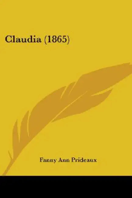 Claudia (1865) by Fanny Ann Prideaux