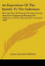 An Exposition Of The Epistle To The Galatians: Showing That The Present Divisions Among Christians Originate In Blending The Ordinances Of The Old And by James Alexander Haldane