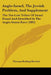 Anglo-Israel, The Jewish Problem, And Supplement: The Ten Lost Tribes Of Israel Found And Identified In The Anglo-Saxon Race (1892) by Thomas Rosling Howlett