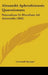 Alexandri Aphrodisiensis Quaestionum: Naturalium Et Moralium Ad Aristotelis (1842) by Leonardi Spengel