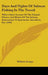 Days And Nights Of Salmon Fishing In The Tweed: With A Short Account Of The Natural History And Habits Of The Salmon, Instructions To Sportsmen, Anecd by William Scrope