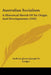 Australian Socialism: A Historical Sketch Of Its Origin And Developments (1919) by Anthony James Joseph St Ledger