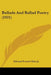 Ballads And Ballad Poetry (1921) by Jr. Hale Edward Everett