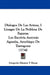 Dialogos De Las Armas, I Linages De La Nobleza De Espana: Los Escrivia Antonio Agustin, Arzobispo De Tarragona (1734) by Gregorio Mayans y. Siscar