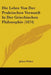Die Lehre Von Der Praktischen Vernunft In Der Griechischen Philosophie (1874) by Julius Walter