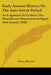 Early Ancient History Or The Ante-Greek Period: As It Appears To Us Since The Most Recent Discoveries In Egypt And Assyria (1858) by Henry Menzies