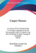 Casper Hauser: An Account Of An Individual, Kept In A Dungeon, Separated From All Communication With The World, From Early Childhood by Paul Johann Anselm Von Feuerbach
