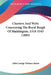 Charters And Writs Concerning The Royal Burgh Of Haddington, 1318-1543 (1895) by John George Wallace-James