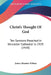 Christ's Thought Of God: Ten Sermons Preached In Worcester Cathedral In 1919 (1920) by James Maurice Wilson