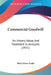 Commercial Goodwill: Its History, Value, And Treatment In Accounts (1921) by Percy Dewe Leake