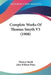 Complete Works Of Thomas Smyth V3 (1908) by Thomas Smyth, John William Flinn