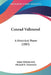 Conrad Vallenrod: A Historical Poem (1883) by Adam Mitskievitch, Michael H. Dziewicki