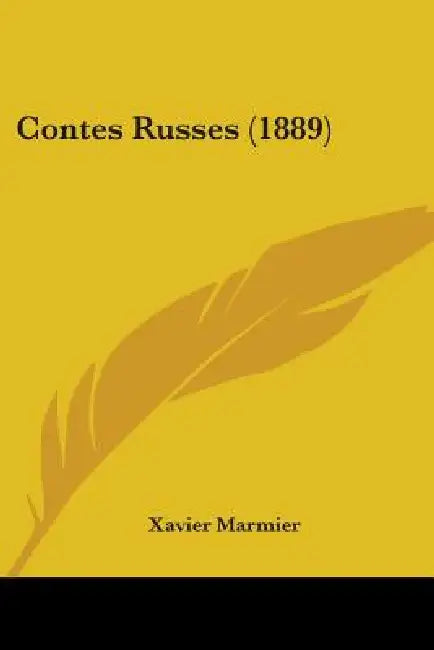 Contes Russes (1889) by Xavier Marmier