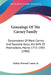 Genealogy Of The Carney Family: Descendants Of Mark Carney And Suzanne Goux, His Wife Of Pownalboro, Maine, 1751-1903 (1904) by Jr. Carney Sydney Howard