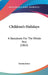 Children's Holidays: A Storybook For The Whole Year (1865) by Anonymous
