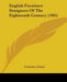 English Furniture Designers Of The Eighteenth Century (1905) by Constance Simon