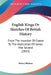 English Kings Or Sketches Of British History: From The Invasion Of Caesar To The Abdication Of James The Second (1843) by Henry Holmes