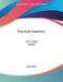 Practical Geometry: First Grade (1879) by David Bain