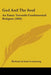 God And The Soul: An Essay Towards Fundamental Religion (1896) by Richard Acland Armstrong