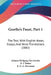 Goethe's Faust, Part 1: The Text, With English Notes, Essays, And Verse Translations (1882) by Johann Wolfgang Von Goethe, E. J. Turner, E. D. a. Morshead