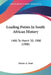 Leading Points In South African History: 1486 To March 30, 1900 (1900) by Edwin a. Pratt