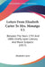 Letters From Elizabeth Carter To Mrs. Monatgu V3: Between The Years 1755 And 1800, Chiefly Upon Literary And Moral Subjects (1817) by Elizabeth Carter
