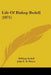 Life Of Bishop Bedell (1871) by William Bedell, John E. B. Mayor
