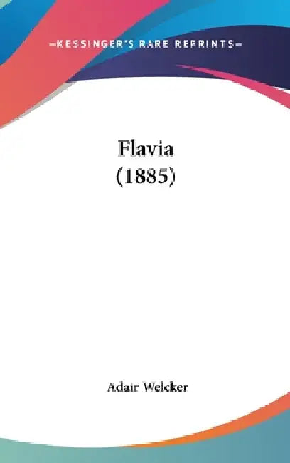 Flavia (1885) by Adair Welcker