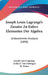 Joseph Louis Lagrange's Zusatze Zu Eulers Elementen Der Algebra: Unbestimmte Analysis (1898) by Joseph Louis Lagrange, Arthur J. Von Oettingen, H. Weber