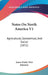 Notes On North America V1: Agricultural, Economical, And Social (1851) by James Finlay Weir Johnston