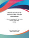 Historical Notices Of Thomas Fuller And His Descendants: With A Genealogy Of The Fuller Family, 1638-1902 (1902) by Arthur Buckminster Fuller, Edith Davenport Fuller